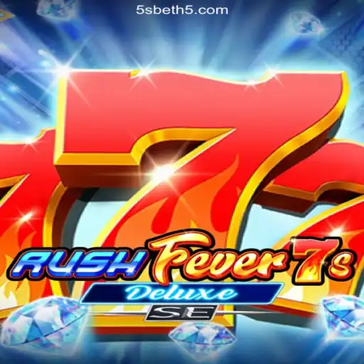 RushFever7sDeluxeSE: A Revolutionary Experience in Digital Gaming